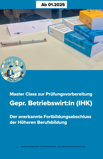 Prüfungsvorbereitung zum Gepr. Betriebswirt:In (IHK)   Der anerkannte Fortbildungsabschluss der Höheren Berufsbildung